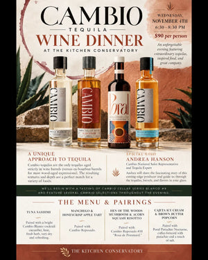 Cambio Tequila Dinner at The Kitchen Conservatory