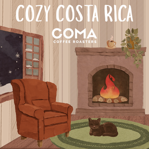 COMA Coffee Roasters Cozy Coasta Rica