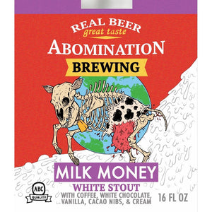 Abomination Milk Money White Stout