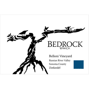 Bedrock Zinfandel Belloni Vineyard 2024