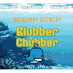 Image of Broadway Brewery Blubber Chubber from Broadway Brewery