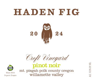 Haden Fid Pinot Noir Croft Vineyard 2024