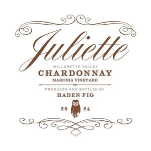 Haden Fig Chardonnay Juliette Mahonia Vineyard 2024