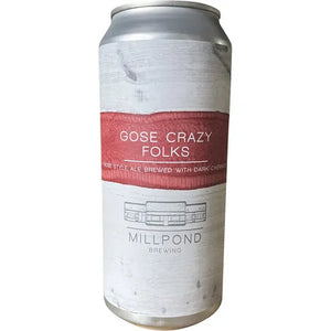 Millpond Gose Crazy Folks - Single