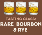 Rare Bourbon & Rye Tasting Class - Forsyth