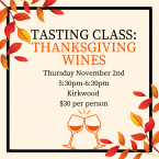 Tasting Class: Thanksgiving Wines
