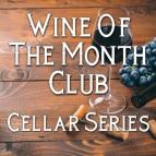 Wine of the Month Club - Cellar Series