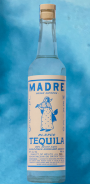 Madre - Tequila Blanco 0 (700)