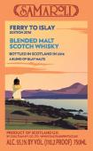 Samaroli - 2016 Scotch Ferry to Islay 0 (750)