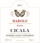 Poderi Aldo Conterno - Barolo Bussia Cicala 2017 (750)