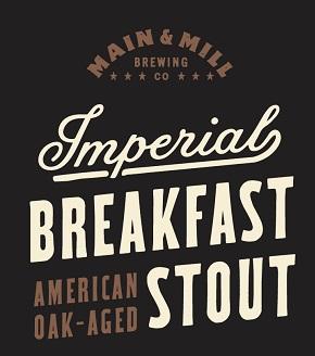 Main & Mill Brewing - Imperial Breakfast Stout Oak Aged (16oz can) (16oz can)