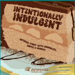 Perennial Artisan Ales - Intentionally Indulgent 0 (16)