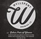 Wellspent Brewing - Extra Pair of Gloves Barrel-Aged Cherry Sour Ale 0 (500)